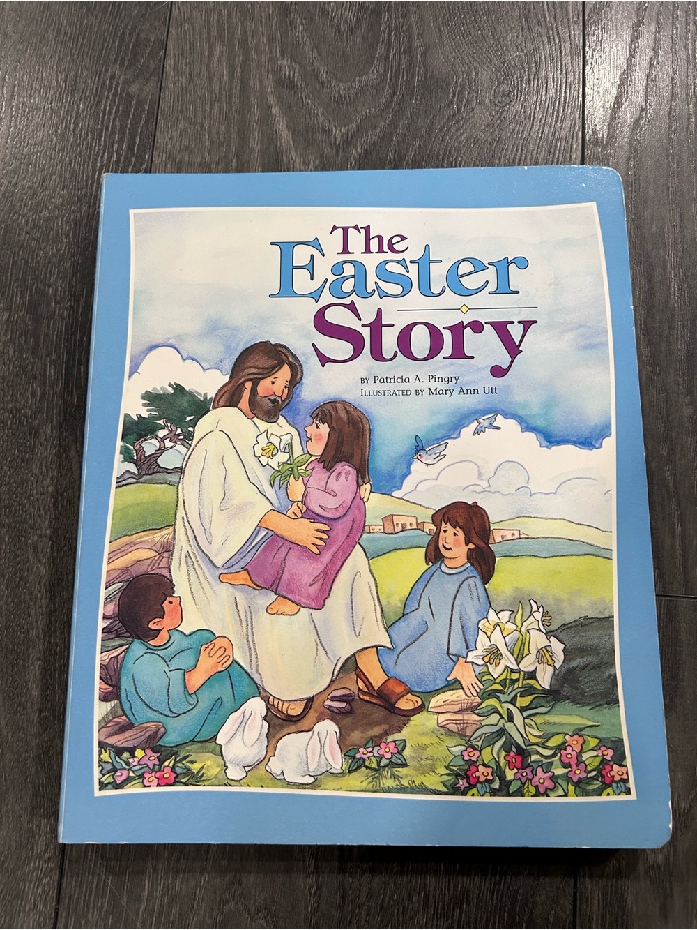 The Easter Story - Board book By Patricia A. Pingry - Great Condition